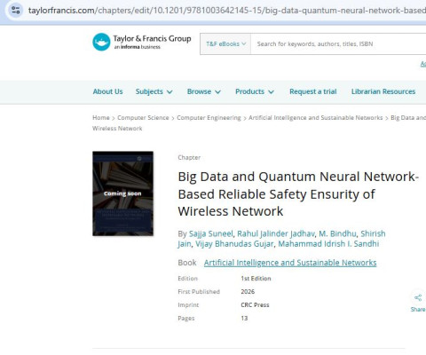 Book-Artificial Intelligence and Sustainable Networks, Chapter 15- Big Data and Quantum Neural Network-Based Reliable Safety Ensurity of Wireless Network Published
