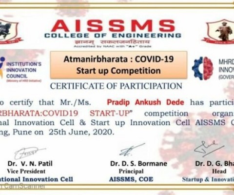 Master Pradip Ankush Dede has Participated in ATMANIRBHARTA: COVID-19 STARTUP COMPETTITION organized by AISSMS, Pune